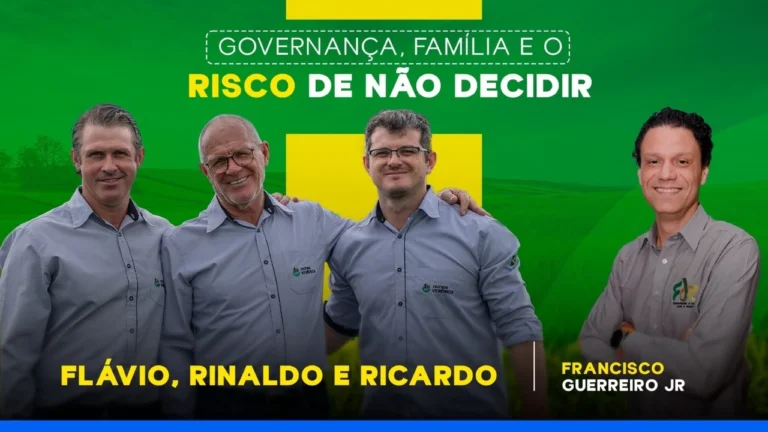 EP04 — Governança, família e o risco de não decidir